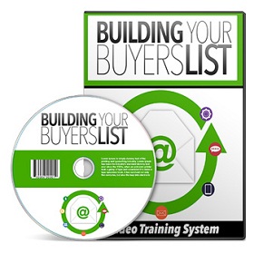 Building Your Buyers List Video Upgrade