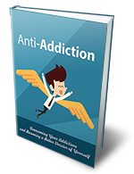 Anti Addiction