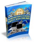 10 Surefire Ways To Make Fast Cash Online