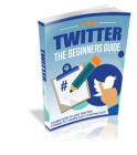 Twitter The Beginners Guide