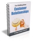 Better Customer Relationships