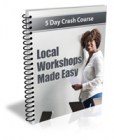 Local Workshops Made Easy