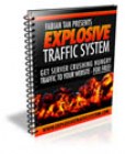 Explosive Traffic System