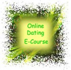 Online Dating Ecourse