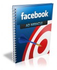 The Facebook Ad Miracle