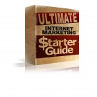 Ultimate Internet Marketing Starter Guide