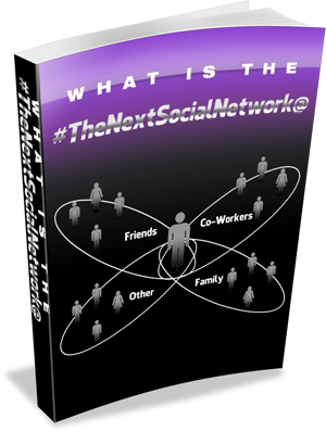 What Is The Next Social Network