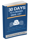 30 Days To A Bigger Email List