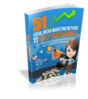 51 Social Media Marketing Methods