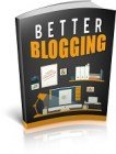 Better Blogging