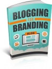 Blogging For Branding