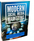 Modern Social Media Marketing