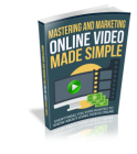 Marketing Online Video Made Simple