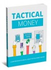 Tactical Money