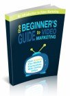 Beginner's Guide To Video Marketing