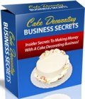 Cake Decorating Business Secrets