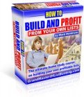 Build and Profit from Your Own Lists