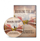 Bridging The Gap Video Upgrade