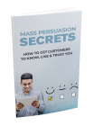 Mass Persuasion Secrets