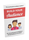 Build Your Audience