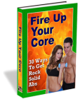 Fire Up Your Core