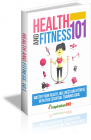 Health And Fitness 101