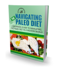 Navigating The Paleo Diet