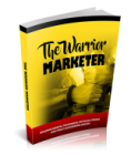 The Warrior Marketer
