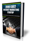 Zero Cost Internet Marketing Startup